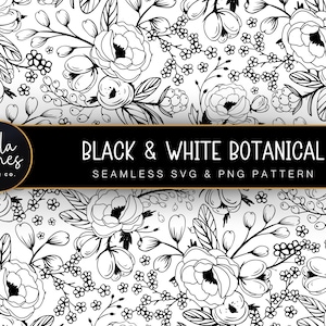 Puede incluir: Patrón sin costuras en blanco y negro con un diseño botánico de flores y hojas. El patrón está etiquetado como "Black & White Botanical Seamless SVG & PNG Pattern".