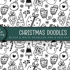 Pode incluir: Padrão sem costura preto e branco com rabiscos de Natal, incluindo um boneco de neve, uma árvore de Natal, luvas, enfeites, flocos de neve e bengalas de doces. O padrão é rotulado como "Christmas Doodles" e "Black & White Seamless PNG & SVG Pattern".