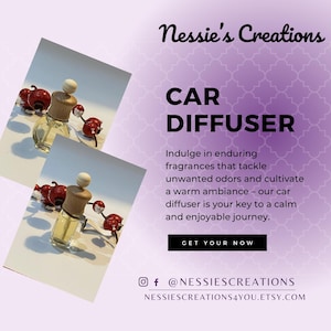Puede incluir: Una botella de vidrio con una tapa de madera y una cuerda roja y blanca, llena de un líquido transparente. La botella está rodeada de bayas rojas. El texto "Nessie's Creations" y "CAR DIFFUSER" está en el fondo. El texto "Indulge in enduring fragrances that tackle unwanted odors and cultivate a warm ambiance - our car diffuser is your key to a calm and enjoyable journey." también está en el fondo. El texto "GET YOUR NOW" está en el fondo. El texto "f @NESSIESCREATIONS" y "NESSIESCREATIONS4YOU.ETSY.COM" está en el fondo.