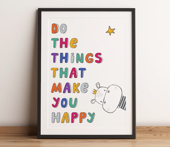 Happiness Quote Happy Quotes Nursery Prints Motivational Prints