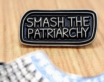 SMASH. THE. PATRiARCHY