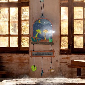 Beautiful handmade interior mushroom forest sign positive vibes. And into the forest I go to loose my mind and find my soul