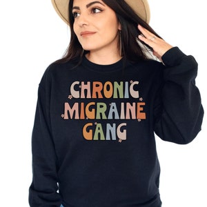 Chronic Migraine Gang Crewneck Sweatshirt, Headache Club, Chronic Headaches, Invisible Illness Sweatshirt, Migraine Awareness