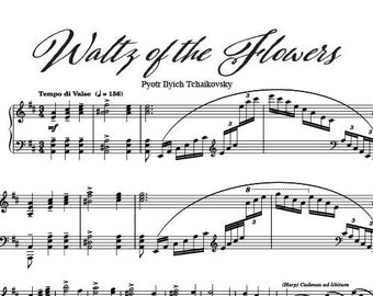 Waltz of the Flowers Sheet Music Complete Piano Arrangement By Pyotr Ilyich Tchaikovsky PDF Digital Download