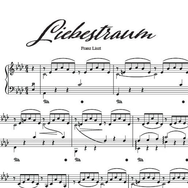Liebestraum by Franz Liszt - "Love Dream" Romantic Classical Piano Sheet Music PDF High-Quality Solo Performance Score for Advanced Pianists