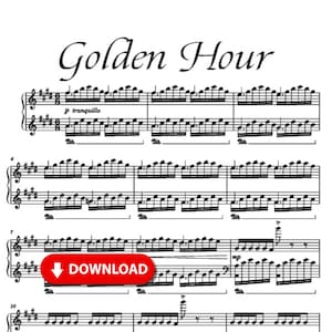 Golden Hour Piano Sheet Music Complete Piano Arrangement Digital Download PDF