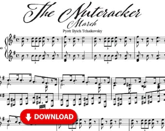 Nutcracker March Sheet Music – Tchaikovsky Piano Solo PDF – Christmas Ballet Music – Printable Digital Download – Intermediate Piano