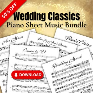Wedding Piano Sheet Music Bundle, Canon in D, Bridal Chorus, Wedding March, Ave Maria, Jesu Joy, Printable PDF, Instant Download