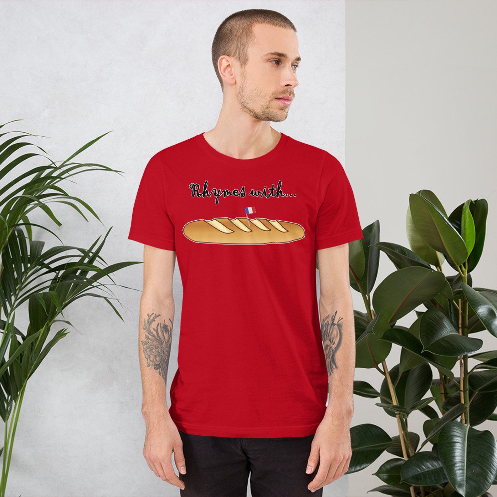 Rhymes With Baguette Tee Shirt Baguette Tshirt Gay Tee Etsy