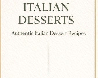 Italian Dessert Recipes Book