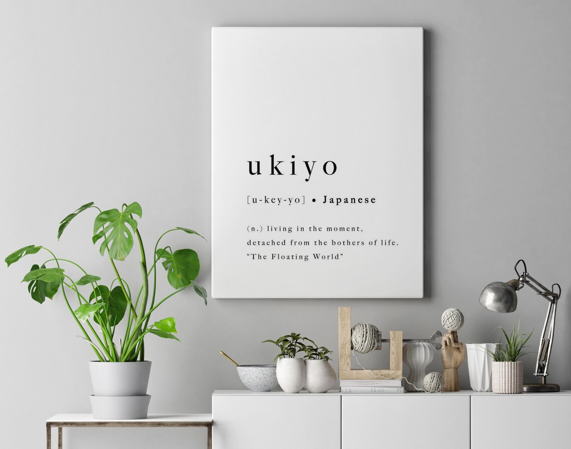 Ukiyo Quote Print Japanese Wall Art Quote Art Print Quote Etsy