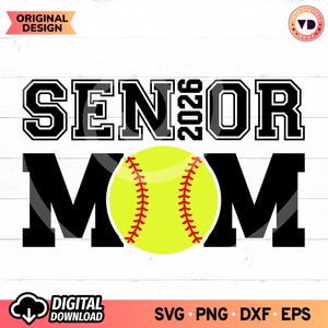 Senior 2026 Softball Mom SVG PNG, Softball Shirt Svg, Softball Clipart, Game Day Softball Svg, Senior Cheer Night Softball Design Gilfs, PNG