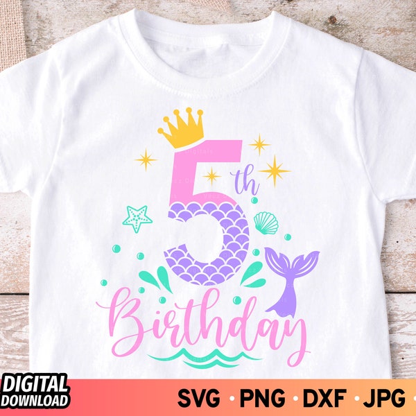 5th Birthday Mermaid SVG, Mermaid Tail SVG, Mermaid Birthday SVG, Birthday Girl svg Mermaid, Mermaid Name svg, Fifth Birthday Shirt Girl