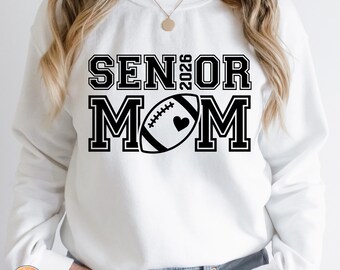 Senior Night Football Mom 2026 SVG: Proud Mom Shirt Design Gameday (Digital Download) PNG