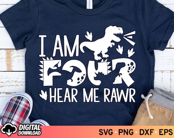 4th Birthday Boy T-Rex SVG: I am Four Dino Shirt (Digital Download) PNG Sublimation