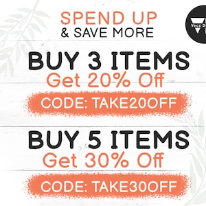 May include: A graphic with a white wood background and a pink and orange painted banner. The banner reads "Spend Up & Save More" and has two offers: "Buy 3 Items Get 20% Off CODE: TAKE20OFF" and "Buy 5 Items Get 30% Off CODE: TAKE30OFF".