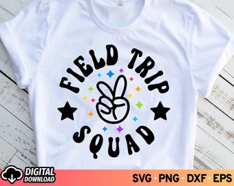 Field Trip Squad SVG : conception de chemise d'enseignant (téléchargement numérique) PNG sublimation