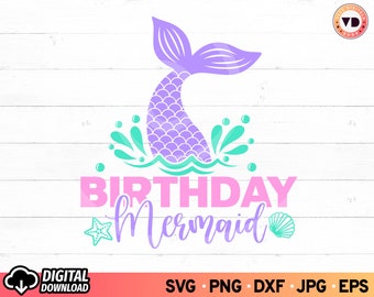 Verjaardag zeemeermin SVG: staart, meisjesshirt, feestdecor (digitale download) PNG-sublimatie