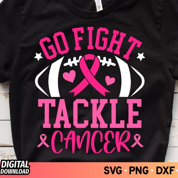 Go Fight Tackle Cancer Football SVG, Fight Cancer Pink Ribbon SVG, Breast Cancer Awareness Svg, Warrior Svg, Football Cancer Shirt, Png