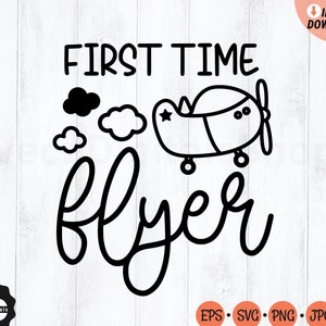 First Time Flyer SVG First Flight SVG First Plane Ride SVG | Etsy