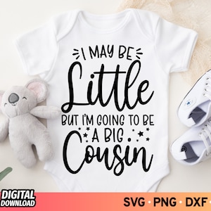 Puedo ser pequeño pero voy a ser un gran primo SVG, Big Cousin Shirt Svg, Funny Baby Svg, New Baby Svg, Cousin Svg, Family Svg, Cricut
