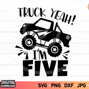 Camión sí soy 5 cumpleaños SVG, 5º cumpleaños niño camión camisa svg, cinco años de edad Monster Truck svg, SVG Archivos para Cricut, Descarga digital