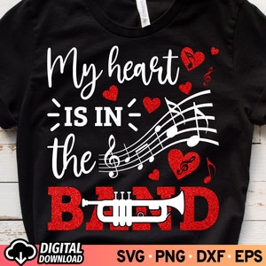 My Heart Is In The Band SVG, Band and Cheer Mom Svg, Marching Band Svg, Band Mom Svg, Glitter Red Cheer Svg, Cheer Mom Shirt, Game Day, PNG