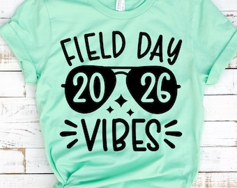 Field Day Vibes 2026 SVG: Teacher & Kids T-Shirt Design (Digital Download) PNG Sublimation