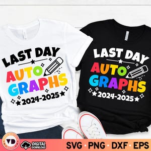Autógrafos del último día SVG, camiseta con autógrafos SVG, primaria SVG, fin de clases SVG, camiseta divertida para maestros SVG, último día de clases camiseta PNG