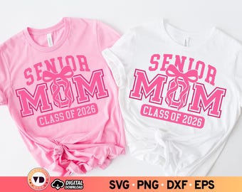 Senior Mom 2026 Coquette SVG PNG: Pink Bow Graduation Design (Digital Download)