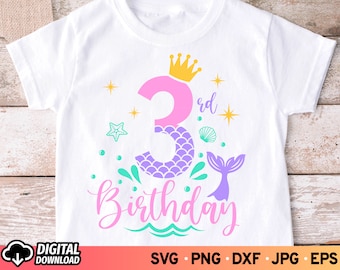 3rd Birthday Mermaid SVG: Girl Birthday Cut Files (Digital Download) PNG Sublimation
