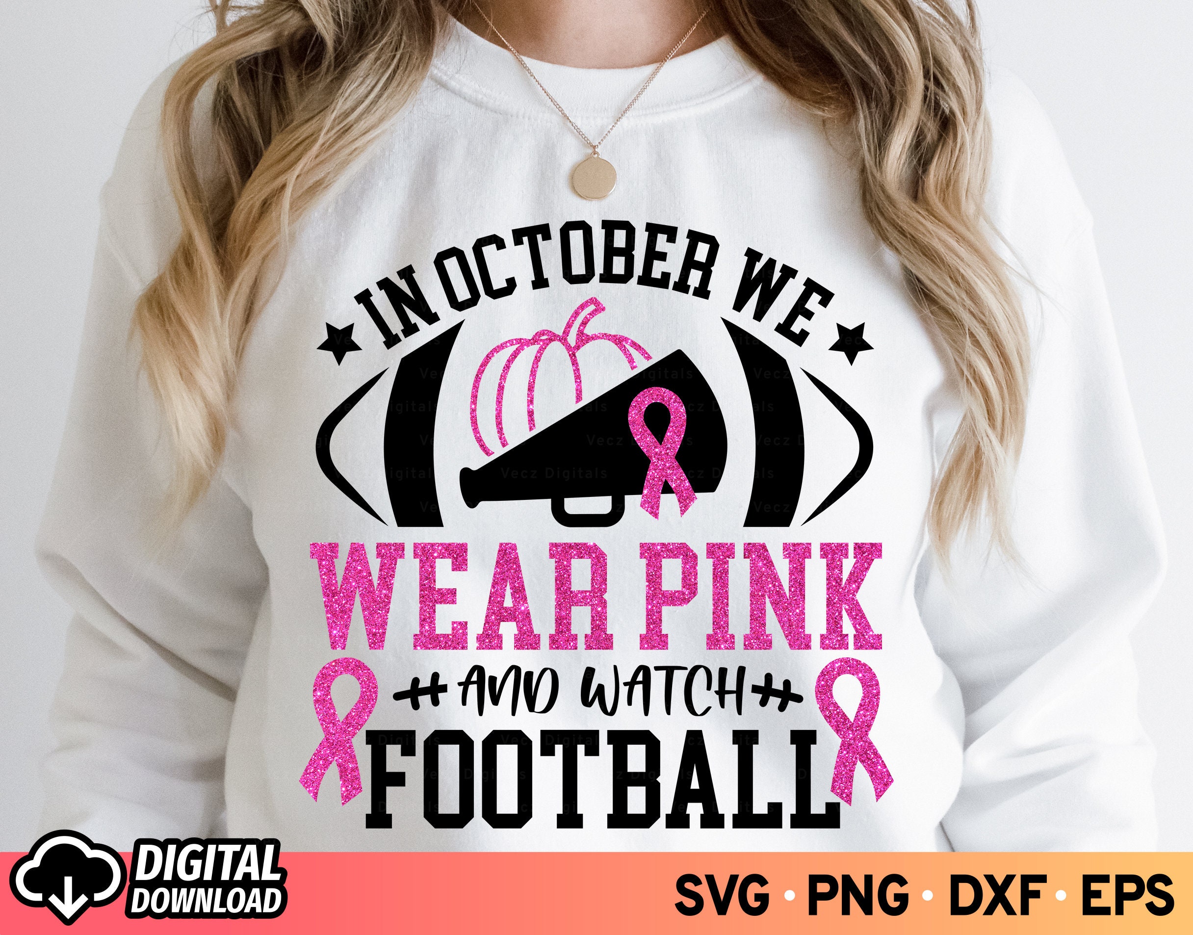 In October We Wear Pink and Watch Football Design SVG Fight - Etsy