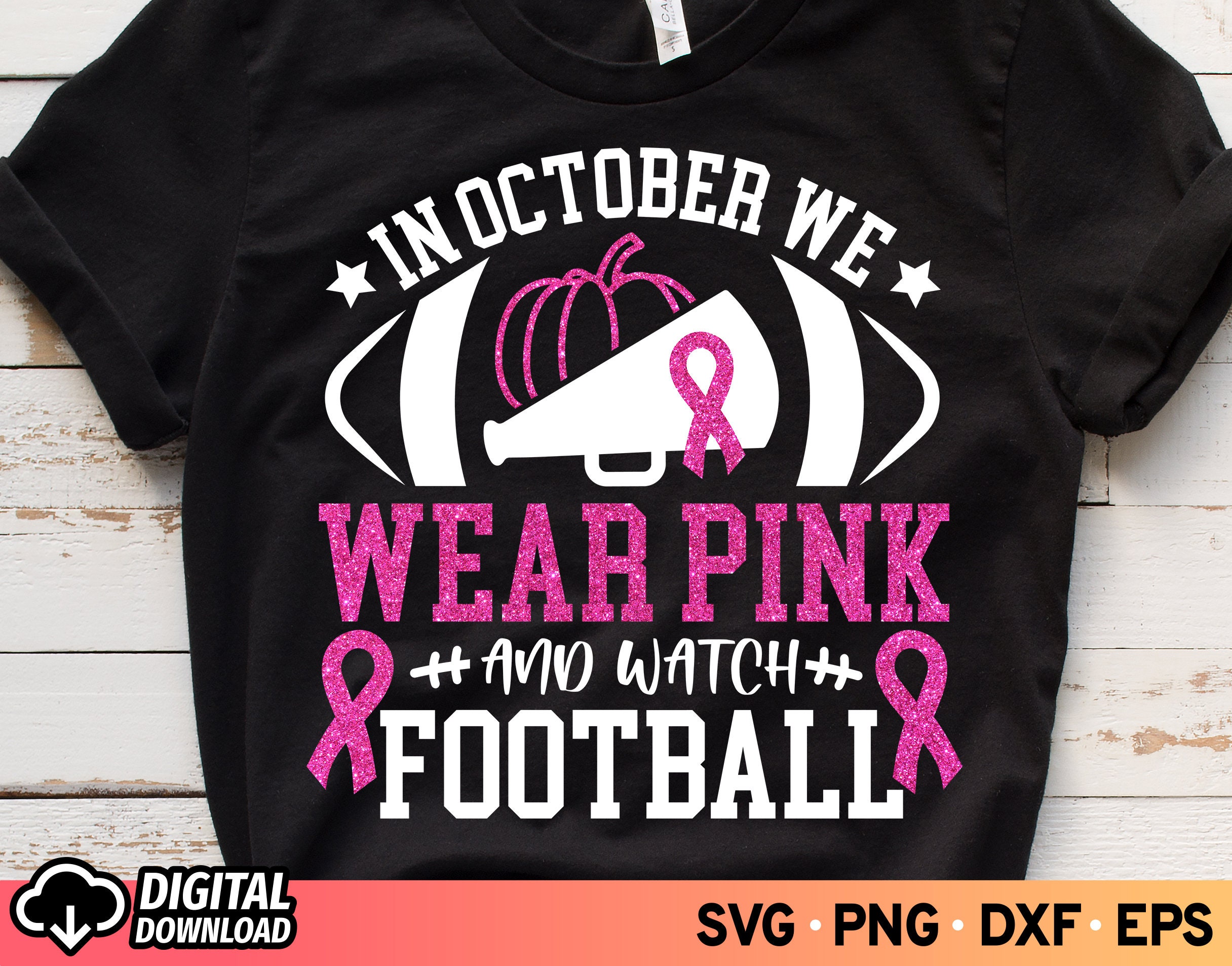 In October We Wear Pink and Watch Football Design SVG Fight - Etsy