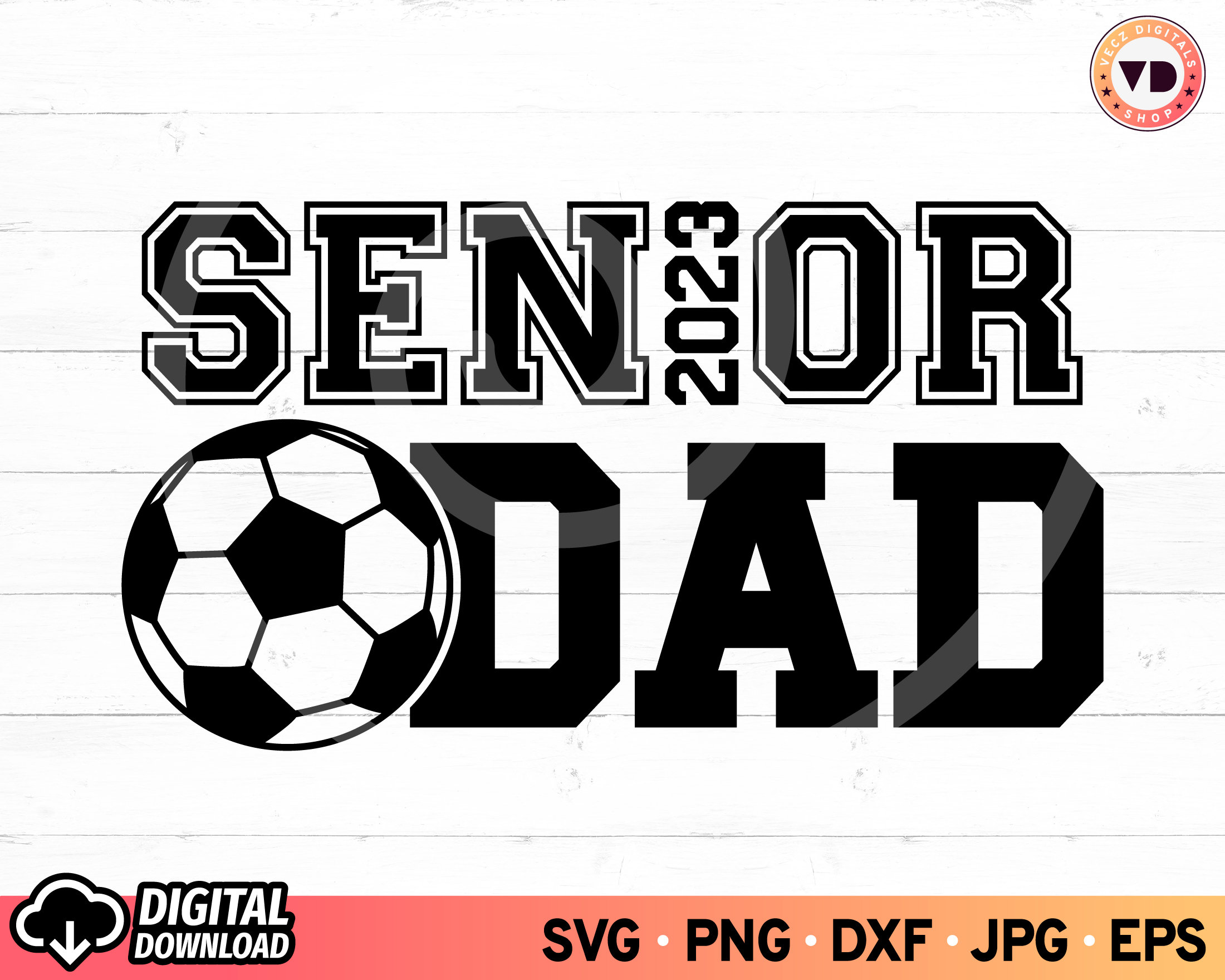 Senior Soccer Dad 2023 SVG Senior Dad 2023 Svg Soccer Cheer Etsy