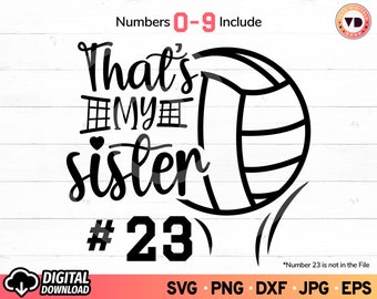 Volleyball Sister SVG: Shirt Design, Mom Gifts (Digital Download) PNG Sublimation