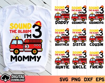 3-årsdag brandbil SVG: Familj födelsedagströjor (digital nedladdning) PNG sublimering