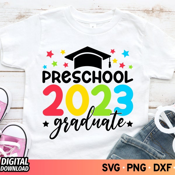 Preschool Graduation 2023 SVG, Class of 2023 Svg, Graduation Shirt Svg, Graduate Svg, Preschool Graduate 2023 Svg, Grad Svg, Graduation 2023