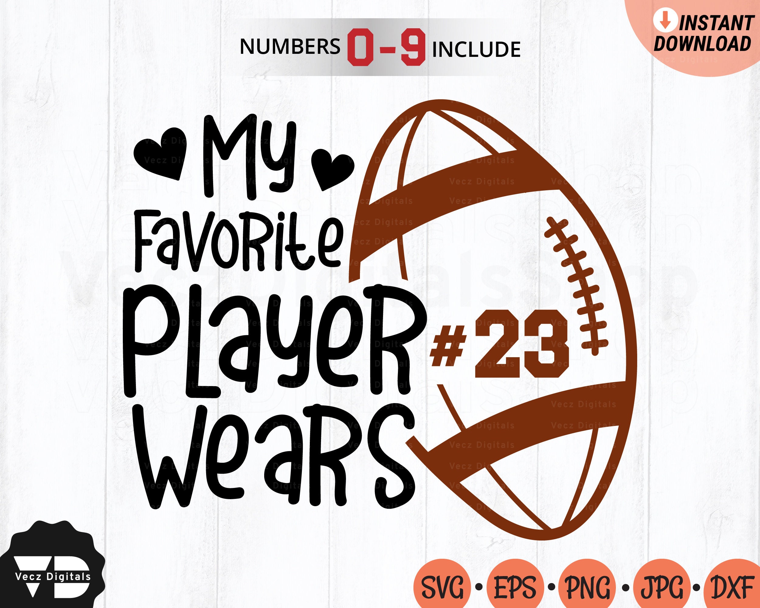 My Favorite Player Wears Football SVG Football Player Numbers Etsy