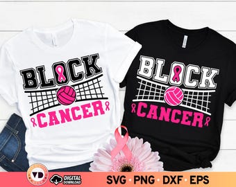 Block Cancer Volleyball Design: Pink Ribbon SVG PNG (Digital Download), Breast Cancer Awareness Shirts
