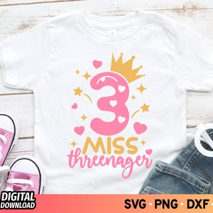 Fräulein Threenager SVG, Fräulein 3 Nager SVG, 3. Geburtstagssvg, Geburtstagskind svg, 3 jahre alt Shirt svg, dritter Geburtstagssvg, SVG-Dateien für Cricut
