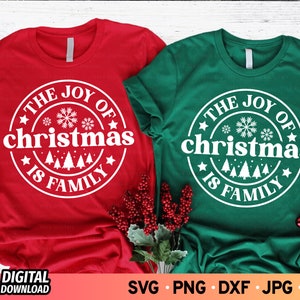 The Joy of Christmas is Family SVG, Family Christmas Ornament svg, Family Christmas Shirts svg, Joy To The World svg, Cut Files for Cricut