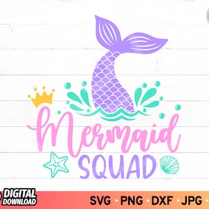 Mermaid Squad SVG: Birthday Party Shirt Design (Digital Download) PNG Sublimation