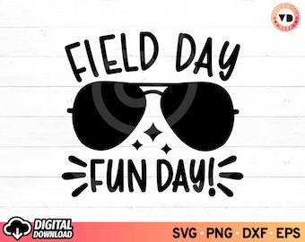 Field Day Fun Day SVG: Teacher Sunglasses Shirt Design (Digital Download) PNG Sublimation