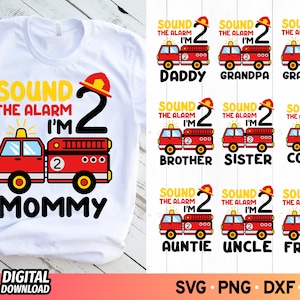 Ich bin 2 SVG Geburtstag, 2. Geburtstag Junge Feuerwehr Shirt SVG, Familie Geburtstag Shirts SVG, Feuerwehrauto, SVG-Dateien für Cricut
