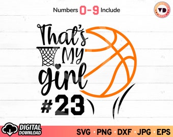That's My Girl Basketball SVG: Mom & Daughter Shirt (Digital Download) PNG Sublimation