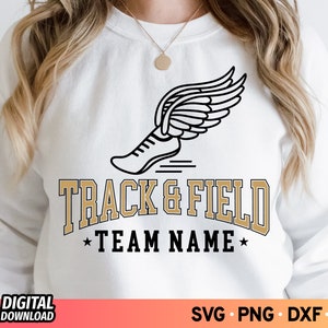 Track and Field Team Name SVG, Running SVG, Mom Track Svg, Track Wings Svg, Track Team Name Svg, Track Mom Svg, SVG Dateien für Cricut, Png