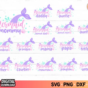 Mermaid Birthday Family Bundle SVG, Mermaid Tail SVG, Mermaid Birthday SVG, Birthday Girl svg Mermaid, Mermaid Name svg, Cricut Mermaid