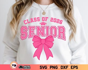 Senior 2026 Bow SVG PNG: Pink Coquette Graduation Design (Digital Download)