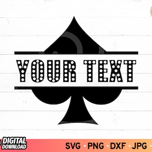 Spade Card SVG Name Frame Split Monogram, Playing Card Svg, Spade Svg, Gambling, Casino Name Svg, SVG Files for Cricut, Digital Download