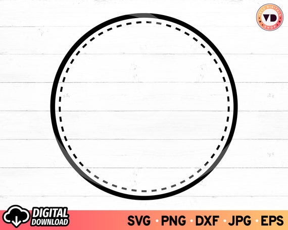 Stitch Circle Frame SVG, Circle SVG, Circle Monogram SVG, Stam Circle Svg,  Frame Clipart, Circle With Dashed Svg, Cut Files for Cricut. 